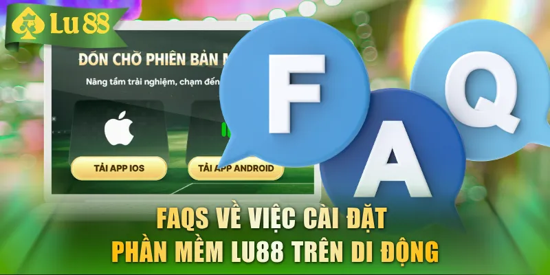Tải App LU88 Cho Android & IOS Chỉ Với 4 Bước Đơn Giản