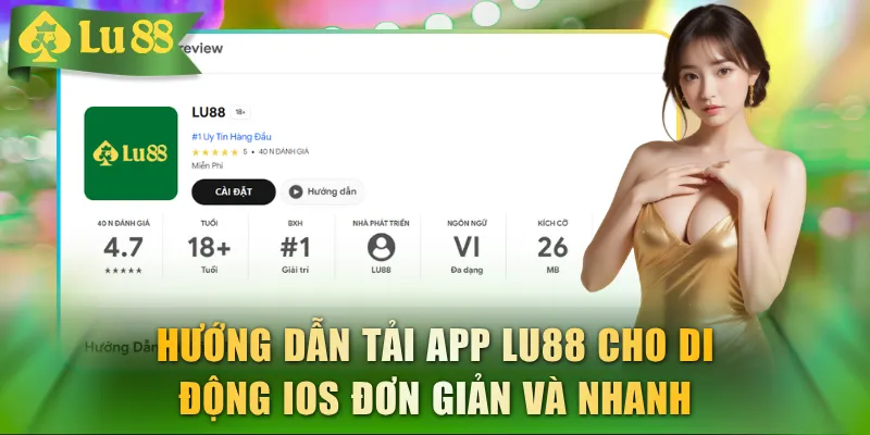 Tải App LU88 Cho Android & IOS Chỉ Với 4 Bước Đơn Giản